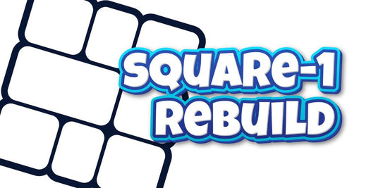 Square-1 Rebuild Guide